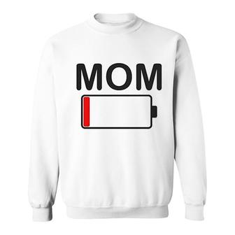Mom Battery Low Funny Sarcastic Sweatshirt | Mazezy