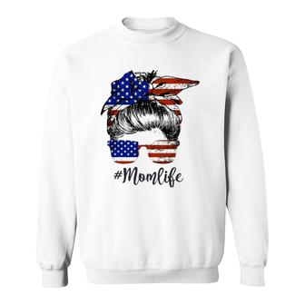 Mom Life Usa Flag American Independence Day 4Th Of July Sweatshirt | Mazezy