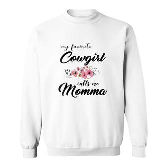 My Favorite Cowgirl Calls Me Momma_Mother Birthday Sweatshirt | Mazezy