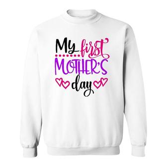 My First Mother's Day Gift For New Moms Sweatshirt | Mazezy
