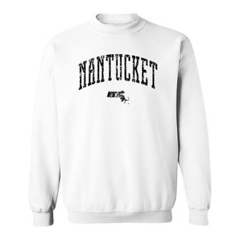 Nantucket Massachusetts Vintage City Sweatshirt | Mazezy
