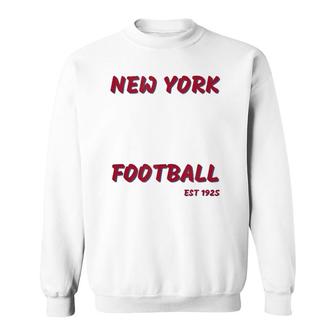 New York Football Sports Nyg Fans Fun Graphic Design Sweatshirt | Mazezy