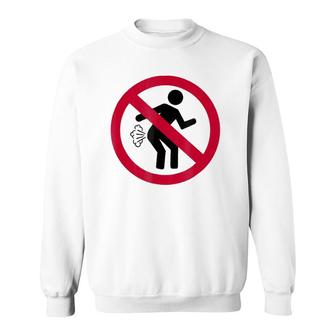 No Farting Men Women Gift Sweatshirt | Mazezy