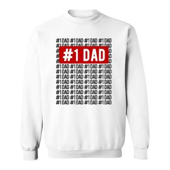 Number One Dad Apparel Number 1 Dad Sweatshirt | Mazezy