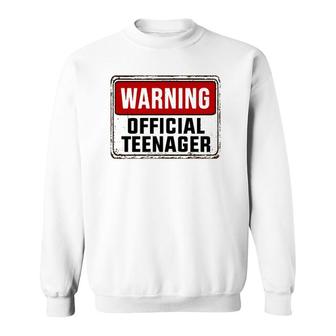 Official Teenager 13 Years Old Funny 13Th Birthday Boys Girl Sweatshirt | Mazezy
