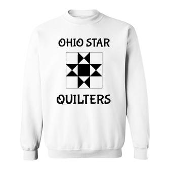 Ohio Star Quilters Quilting Club Sweatshirt | Mazezy