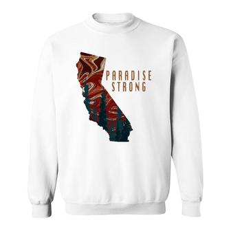 Paradise Strong Camp Fires California Strong Sweatshirt - Thegiftio UK