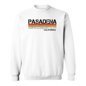 Pasadena City California Gift Sweatshirt | Mazezy