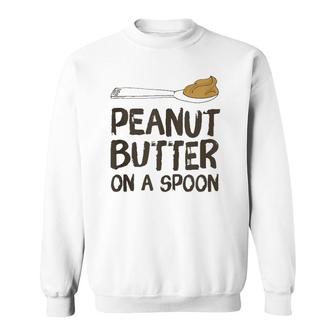 Peanut Butter On A Spoon, Peanut Butter Lovers Workout Tank Top Sweatshirt | Mazezy