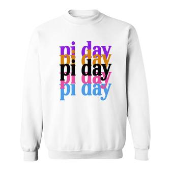 Pi Day Happy Pi Day Beautiful Design For Gifts Sweatshirt - Thegiftio UK