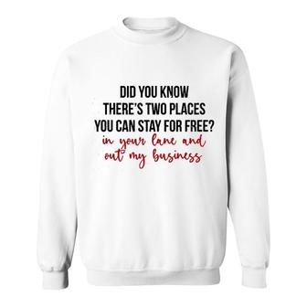 Places You Can Stay For Free Sweatshirt | Mazezy CA