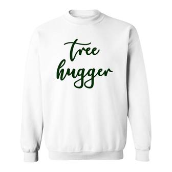 Poison-Ivy Tree Hugger Nature Lover Environmentalist Green Sweatshirt | Mazezy