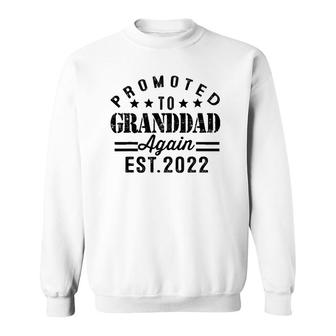 Promoted To Granddad Again Est 2022 Pregnancy Sweatshirt | Mazezy