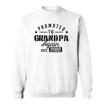 Promoted To Grandpa Again 2022 Baby Pregnancy Announcement Sweatshirt | Mazezy
