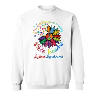 Puzzle Sunflower Be Kind Autism Awareness Mom Support Kids Sweatshirt - Seseable