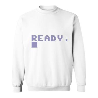 Ready 80s Home Computer Sweatshirt | Mazezy