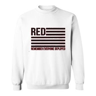 Red Remember Everyone Deployed Sweatshirt | Mazezy