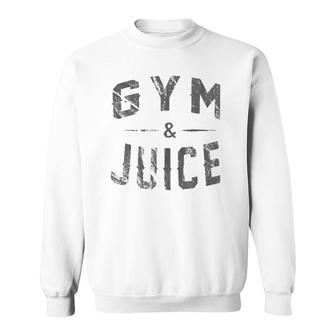 Retro Funny Gym & Juice Punny Body Builder Sweatshirt | Mazezy