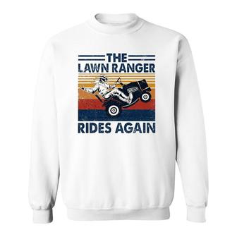 Retro Vintage The Lawn Ranger Rides Again Sweatshirt | Mazezy