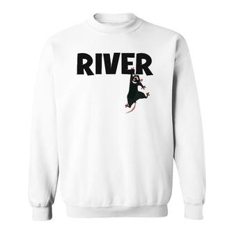 River Rat Rafting Life Is Better On The River Sweatshirt | Mazezy