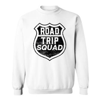 Road Trip Squad Graphic Road Trip Travel Apparel Sweatshirt | Mazezy