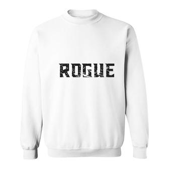Rogue Slogan Mens Womens Sweatshirt - Seseable