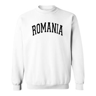 Romania Varsity Style Black Text Sweatshirt | Mazezy