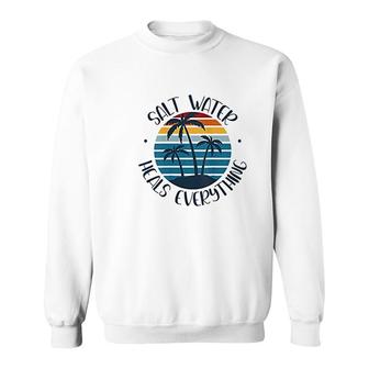 Salt Warter Heals Everything Retro Vintage Sunset Beach Sweatshirt - Thegiftio UK
