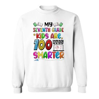 Seventh Grade 100 Days Smarter Teacher 100 Days Of School Sweatshirt | Mazezy