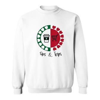 Sips And Trips Coffee Sips And Shopping Trips Sweatshirt - Thegiftio