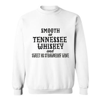Smooth As Tennessee Whiskey Simple Sweatshirt | Mazezy