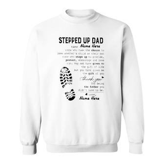 Stepped Up Dad Father's Day Gift Thank You For Being The Father You Didn't Have To Be Shoe Print Sweatshirt | Mazezy