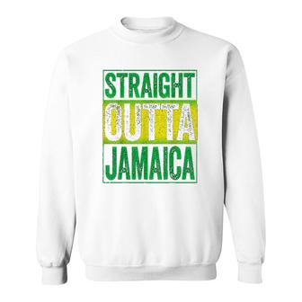 Straight Outta Jamaica Sweatshirt | Mazezy