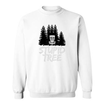 Stupid Tree Disc Golf Classic Sweatshirt | Mazezy