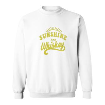Sunshine And Whiskey Sweatshirt | Mazezy