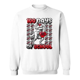 T Rex 100 Days Of School 1St Grade  100 Days Smarter Sweatshirt
