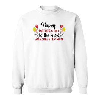 T S Tanktop Kids Case Sticker Happy Mothers Day To The Sejly Sweatshirt | Mazezy