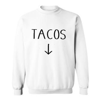 Tacos Or Not Tacos Sweatshirt | Mazezy