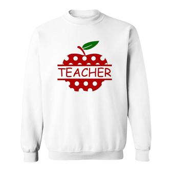Teacher Life Teach Red Apple Teaching Lover Sweatshirt | Mazezy DE
