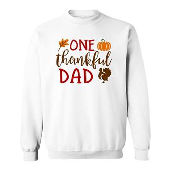 Thanksgiving Matching Family Turkey S One Thankful Dad Sweatshirt | Mazezy