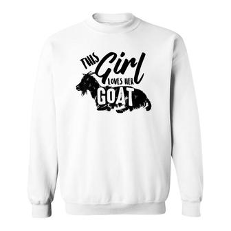 This Girl Lovers Her Goats Cute Goat Lady Funny Farmer Gift Raglan Baseball Tee Sweatshirt | Mazezy