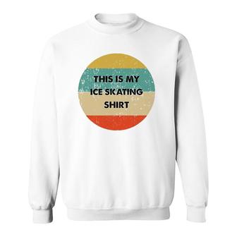 This Is My Ice Skating Vintage Retro Sweatshirt | Mazezy