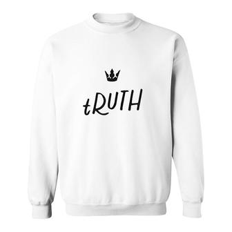 Truth Gift Sweatshirt | Mazezy