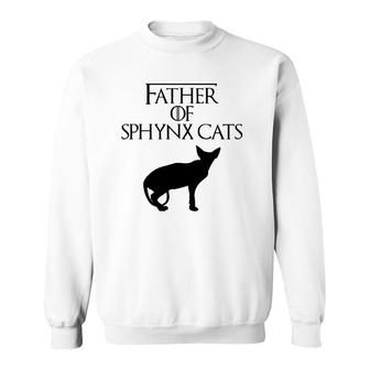 Unique Black Father Of Sphynx Cats Lover Gift E010510 Ver2 Sweatshirt | Mazezy