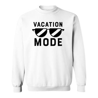 Vacation Mode Funny Tee For Men Boys Sunglasses Vacay Sweatshirt | Mazezy