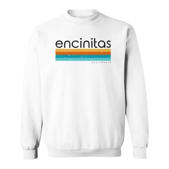 Vintage Encinitas California Ca Retro Design Sweatshirt | Mazezy