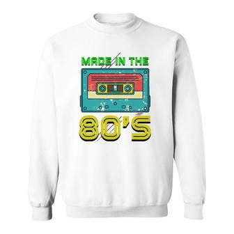 Vintage Music Cassette Eighties Costume Made In The 80S Sweatshirt | Mazezy