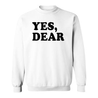 Vintage Yes Dear  Sweatshirt