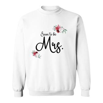 Wedding Gift For Her Future Wife Soon To Be Mrs Bride Sweatshirt - Thegiftio UK