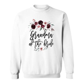 Wedding Shower Gift For Grandmother Grandma Of The Bride Sweatshirt | Mazezy